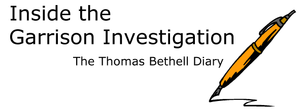 Inside the Garrison JFK Assassination investigation.