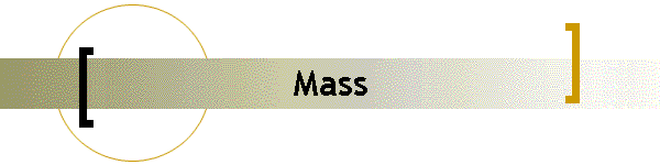 Mass