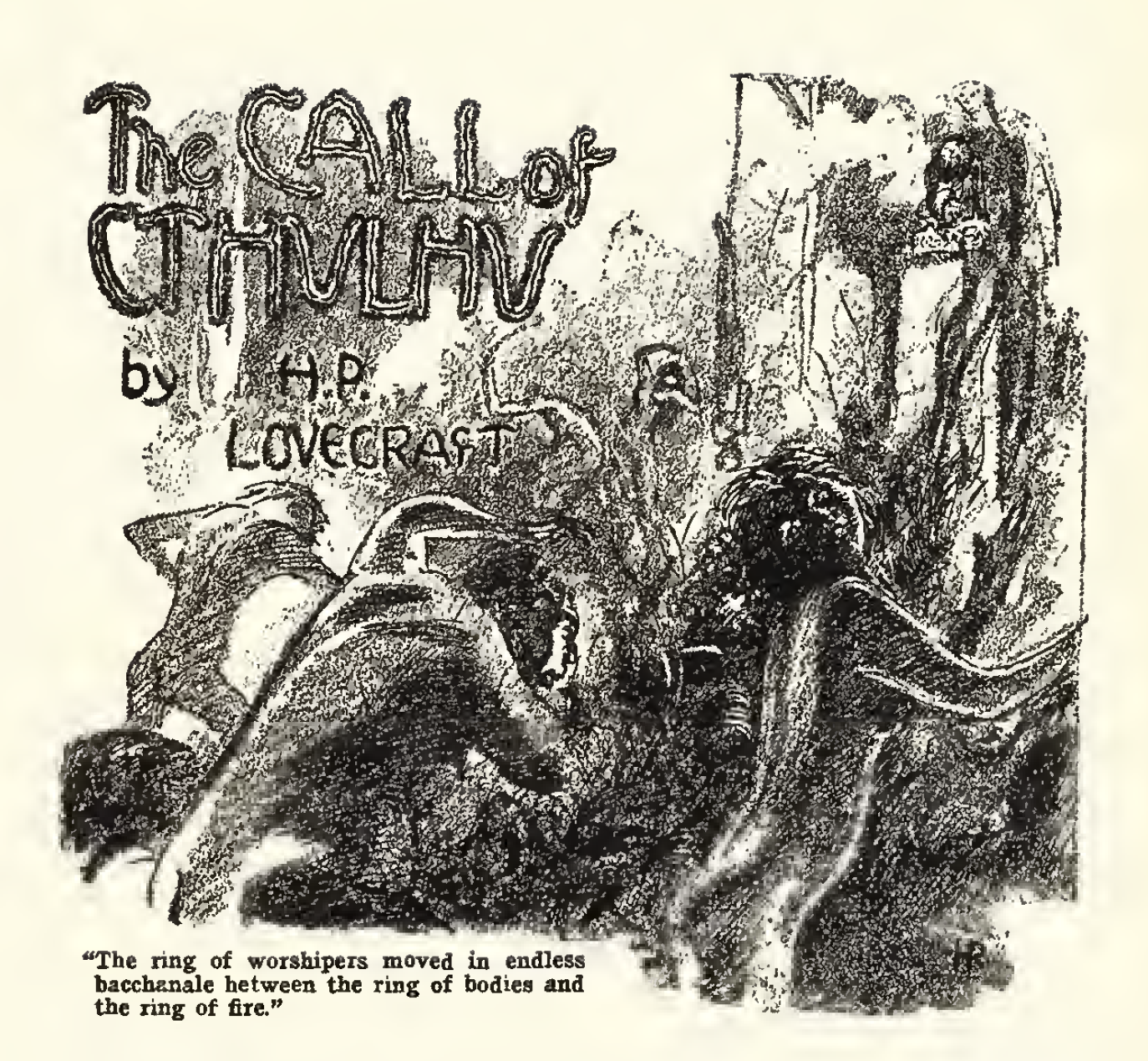 The Call of Cthulhu The Call of Cthulhu